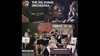 The Gil Evans Orchestra   Tribute To Gil 1988