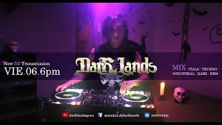 LIVE TRANSMISION TECHNO // EBM // ITALO // DARKWAVE Dj Darklands Session August 2021