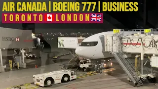Air Canada | Boeing 777 | Business Class | Toronto to London