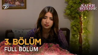 Kader İsterse - Pakistan Dizisi | 3. Bölüm 💓