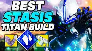 The BEST ENDGAME Titan Build Meta For PvE! STASIS TITAN IS OVERPOWERED! | Destiny 2
