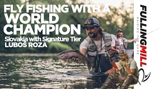 Fly Fishing With a World Champion:  Trout and Grayling Fishing in Slovakia With Luboš Roza