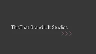 ThisThat Brand Lift Study