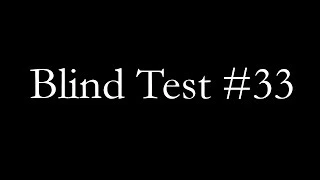 Blind Test #33 - Classical Treasures