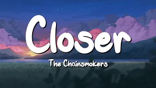 Closer - The Chainsmokers (Lyrics) || Dua Lipa , Pink Sweat$... (MixLyrics)