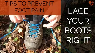 Lace Your Hiking Boots Right - Prevent Foot Pain