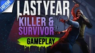 Last Year The Nightmare - Survivor and Killer Gameplay (Beta)