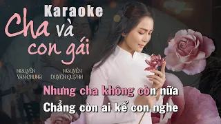 Karaoke Cha Và Con Gái (Beat)  - Nguyễn Duyên Quỳnh