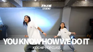 Ice Cube - You Know How We Do It | #liya #kidshiphop #홍대댄스학원 @FRZMDanceStudio