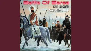 Battle Of Sarsa (feat. Dalbir Gill)