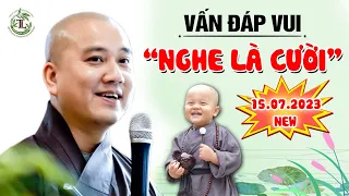 VẤN ĐÁP VUI "NGHE LÀ CƯỜI" | Trích đoạn hay - Thầy Thích Pháp Hòa - Tu viện Tây Thiên (2023)