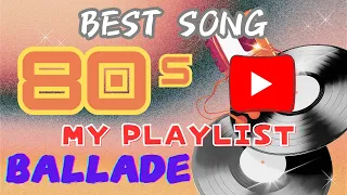 【80's】バラードベスト#song 80min