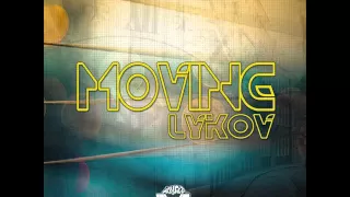 Mixupload Presents: Lykov - Moving (Original mix) Club House