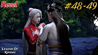 Legend Of Xianwu Pt- 48-49 Novel Explained in Hindi | Legend of Xianwu Season 2 | @FlameAndMuse