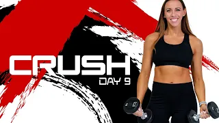 30 Minute Full Body Circuit Workout | CRUSH - Day 9