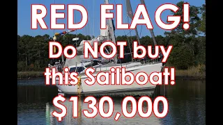 Do NOT buy this Bluewater Sailboat! $130,000! Ep. 200 - Lady K Sailing