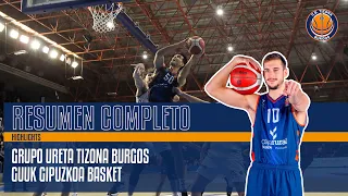 Resumen Completo | Grupo Ureta Tizona Burgos - Guuk Gipuzkoa Basket (101-76)