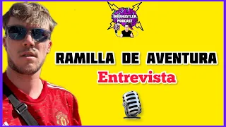 Ramilla de Aventura Entrevista  @ramilladeaventura