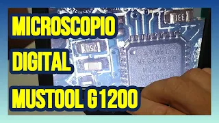 Microscopio digital mustool G1200 Unboxing y Review