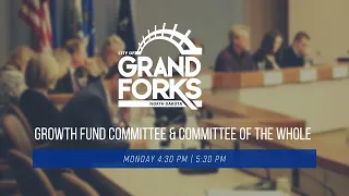 Grand Forks Growth Fund Committee/Committee of the Whole