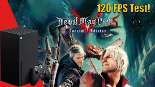 Devil May Cry 5: Special Edition | Xbox Series X | Gameplay + 120 FPS Test | 4K |