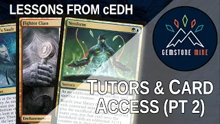 Tutors & Card Access (part 2: Guilds!)