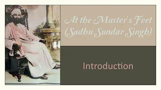 Introduction - At the Master's Feet (Sadhu Sundar Singh) audiobook