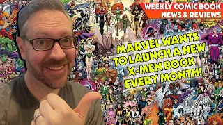 Marvel Wants to Launch a New X-Men Book Every Month! Post Malone Teams with Vault! News/Reviews!