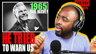 Pastor reaction to If I were the devil | remastered audio | Paul Harvey