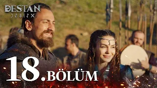 Destan 18. Bölüm @atvturkiye