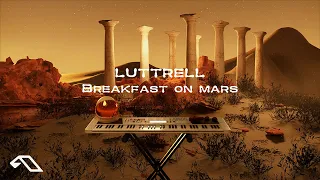 Luttrell - Breakfast On Mars