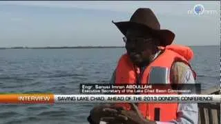Saving Lake Chad. Ahead of the 2013 Donors' Conference (Part one)