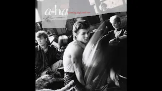 a-ha - Here I Stand And Face The Rain (Early Mix; 2015 Remastered)