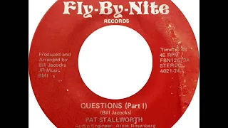 Pat Stallworth - Questions (Part 1)