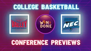 College Basketball Conference Previews | Missouri Valley Conference Preview | NEC Preview