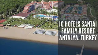 One of Best Hotels in Belek - IC Hotels Santai Family Resort, Antalya, Türkiye