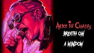 Alice In Chains - Breath On A Window (Layne Staley Vocals A.I)