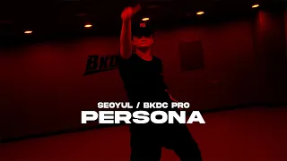 Kendra Jae - PER$ONA l SEO YUL Choreography