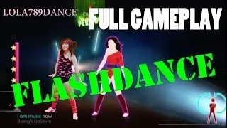 JUST DANCE 2014-FLASHDANCE...WHAT A FEELING FULL GAMEPLAY