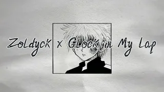 Zoldyck x Glock in My Lap (8D AUDIO)