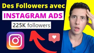 GAGNER Des Milliers d'Abonnés sur Instagram avec la Publicité Instagram Ads en 2023 !