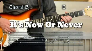 It's now or never - Guitar Tab Chord, como tocar, レッスン , урок, табулатуры