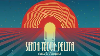 MALIQ & D'Essentials - Senja Teduh Pelita [Official Lyric Video]