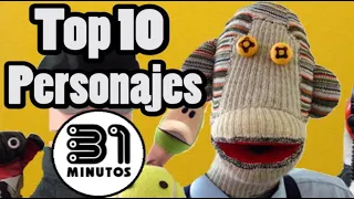 Top 10 Mejores Personajes De 31 Minutos