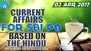 CURRENT AFFAIRS | THE HINDU | SBI PO 2017 | 3rd April-2017 | Online Coaching for SBI & IBPS Bank PO