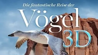 Die fantastische Reise der Vögel: 3D - Trailer [HD] Deutsch / German