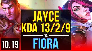 JAYCE vs FIORA (TOP) | 3 early solo kills, KDA 13/2/9, Godlike | KR Master | v10.19