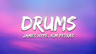 James Hype – Drums (feat. Kim Petras) Lyrics