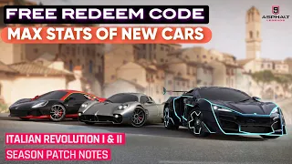 Asphalt 9 Patch notes new season free redeem code Italian Revolution season Max stats of new cars