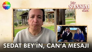 Sedat Bey, Can'a video mesaj ile gerçekleri anlattı | Bir Şansım Olsa 217. Bölüm